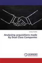 Umang Chaddha - Analysing acquisitions made by Dual Class Companies