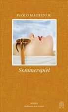 Paolo Maurensig - Sommerspiel