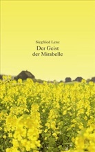 Siegfried Lenz - Der Geist der Mirabelle