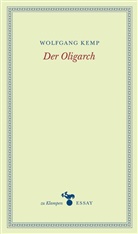 Wolfgang Kemp, Ann Hamilton, Anne Hamilton - Der Oligarch