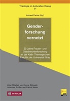 Irmtrau Fischer, Irmtraud Fischer - Genderforschung vernetzt