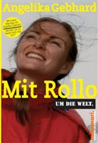 Angelika Gebhard, Thomas Käsbohrer - Mit Rollo um die Welt