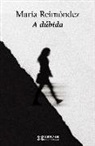 María Reimóndez - A dúbida
