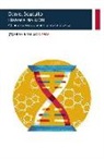 Daniel Soutullo - Historia do ADN : 40 años de revolución biotecnolóxica