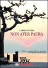 Carmelo Cossa, F. Filios - Non aver paura