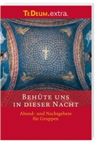 Charis Doepgen, Charis Doepgen OSB - Behüte uns in dieser Nacht