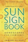 Llewellyn, Kim Rogers-Gallagher - Llewellyn's 2017 Sun Sign Book