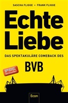 Fligge, Frank Fligge, Sasch Fligge, Sascha Fligge - Echte Liebe