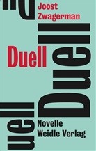 Joost Zwagerman - Duell