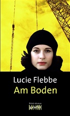 Lucie Flebbe - Am Boden