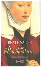 Beate Sauer - Die Buchmalerin