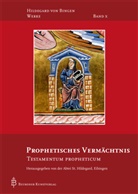 Hildegard von Bingen, Abte St Hildegard Eibingen, Abtei St Hildegard Eibingen - Werke - 10: Prophetisches Vermächtnis