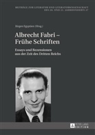 Jürgen Egyptien - Albrecht Fabri - Frühe Schriften