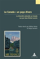 Jean-Michel Lacroix, Harter, Hélèn Harter, Hélène Harter, JAUMAIN, Jaumain... - Le Canada: un pays divers