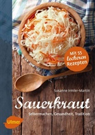Susanne Irmler-Martin - Sauerkraut