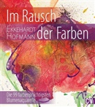 Ekkehardt Hofmann - Im Rausch der Farben