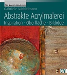 Gabriele Middelmann - Abstrakte Acrylmalerei
