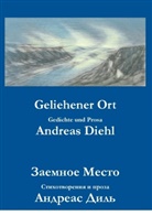 Andreas Diehl - Geliehener Ort
