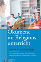 Stefan Altmeyer, Christoph Bizer, Roland Degen, Rudol Englert, Rudolf Englert, Kohler-Spiege... - Jahrbuch der Religionspädagogik (JRP) - 32 (2016): Ökumene im Religionsunterricht