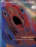 Charles Dickens, Fabian Negrin - Capitan Omicidio