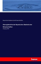 Bayerische Akademie der Wissenschaften - Sitzungsberichte der Bayerischen Akademie der Wissenschaften