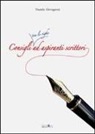 Daniele Giovagnoni - Consigli tra le righe ad aspiranti scrittori