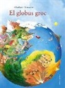 Charlotte Dematons - El globus groc