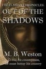 M. B. Weston - The Elysian Chronicles