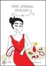 Maya Zankoul, C. Campanelli - Amalgam 2