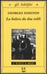 Georges Simenon - La balera da due soldi