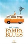 Rolf Lappert - Pampa blues
