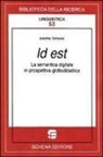 Simone Torsani - Id est. La semantica digitale in prospettiva glottodidattica
