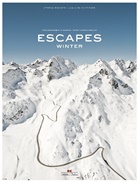 Jan Baedeker, Jan Karl Baedeker, Stefa Bogner, Stefan Bogner - Escapes - Winter