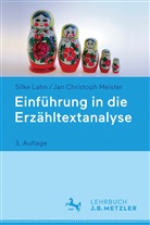 Silk Lahn, Silke Lahn, Jan Chr. Meister, Jan Christoph Meister - Einführung in die Erzähltextanalyse; .