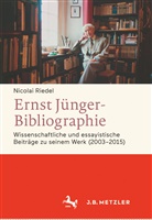 Nicolai Riedel, Nicolai (Dr. phil.) Riedel - Ernst Jünger-Bibliographie. Fortsetzung; .