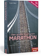 Hubert Beck - Das große Buch vom Marathon