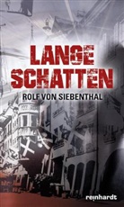 Rolf von Siebenthal, Rolf von Siebenthal - Lange Schatten