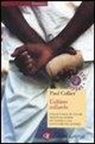 Paul Collier - L'ultimo miliardo. Perché i paesi più poveri diventano sempre più poveri e cosa si può fare per aiutarli