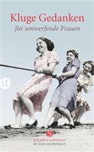 Verla Insel, Insel Verlag, Inse Verlag, Insel Verlag - Kluge Gedanken für umwerfende Frauen