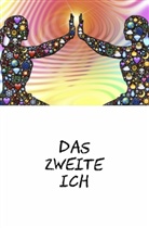 Tina Krott - Das zweite ICH