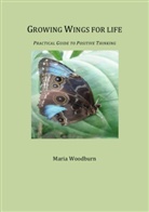 Maria Woodburn - Growing Wings for Life