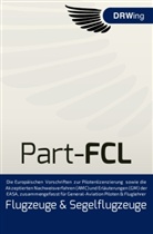 Dieter Reisinger, Sandra Wechselberger, DRWing OG Ingenieurbüro für Luftfahrt und Maschinenbau - Part-FCL für General Aviation Piloten & Fluglehrer