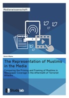 Daniel Wijnans - The Representation of Muslims in the Media