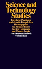 Susanne Bauer, Torste Heinemann, Torsten Heinemann, Thomas Lemke - Science and Technology Studies