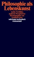 Gerhar Ernst, Gerhard Ernst - Philosophie als Lebenskunst
