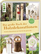 frechverlag, frechverlag - Das große Buch der Holzdekorationen