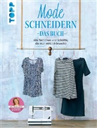 Brigitt Binder, Brigitte Binder, frechverlag, Tuula Hepola, Jutt Kühnle, Jutta Kühnle... - Mode schneidern. Das Buch