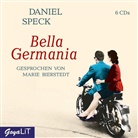 Daniel Speck, Marie Bierstedt, Katja Danowski - Bella Germania, 6 Audio-CDs (Audio book)