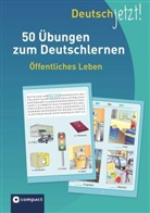 Claudia Peter - Deutsch jetzt! Öffentliches Leben