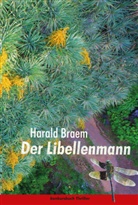 Harald Braem - Der Libellenmann